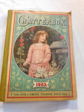 Chatterbox 1903 Antique Childrens Annual Illustrated Dana Estes Boston Hardcover picture
