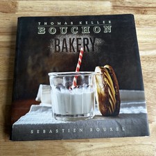 Thomas Keller Bouchon Bakery Cookbook Hardcover 2012 Signed by Keller Rouxel picture
