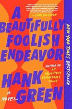 A Beautifully Foolish Endeavor: A Novel (The Carls) - Paperback - VERY GOOD picture