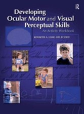 Developing Ocular Motor and Visual Perceptual Skills : An Activit picture