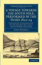 A Voyage towards the South Pole: Performed in the Years 182224: Containing an Ex picture