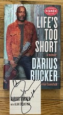 Darius Rucker Life's Too Short Memoir SIGNED First Edition HC Book Hootie NEW picture