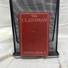 The Clansman, Thomas Dixon, Jr., 1st Edition, 1905 picture