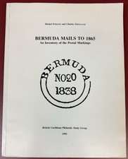 Bermuda Mails to 1865: An Inventory of the Postal Markings, by Forand & Freeland picture