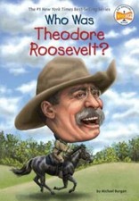 Who Was Theodore Roosevelt? - Paperback By Burgan, Michael - VERY GOOD picture