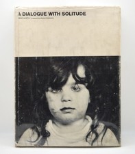 Dave Heath, A Dialogue with Solitude, Community Press, 1st Edition, 1965, HC/DJ picture
