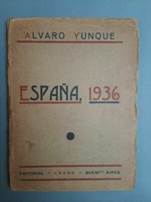 Álvaro Yunque - España, 1936 - 1° Edición. Firmado SIGNED picture