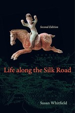 Life along the Silk Road: Second Edition picture