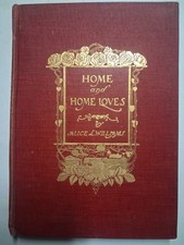 1903 HOME AND HOME LOVES Alice L. Williams Poetry picture