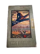 RARE 1910 LYON AVIATION WEEK OFFICIAL PROGRAM FRENCH AIR MEET  1588 G2U picture
