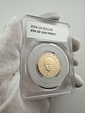 2026 Donald Trump Presidential Dollar ~ 4th of JULY PRIVY ~ Semiquincentennial picture
