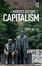 A Marxist History of Capitalism, Heller New 9781138495876 Fast -, picture
