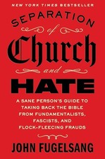 Separation of Church and Hate by John Fugelsang  picture