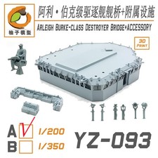 YZM Model YZ-093A 1/200 ARLEIGH BURKE-CLASS DESTROYER BRIDGE+ACCESSDRY FOR 62007 picture