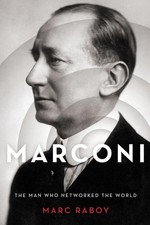 Marconi: The Man Who Networked the World picture