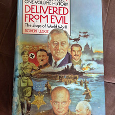 Robert Leckie Delivered from Evil Saga of World War II 1st Ed HC 1987 picture