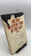The Only Western Town in the East Part II F. N. Gallagher Hardcover 1982 picture
