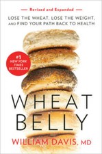 Wheat Belly, Revised and Updated Edition: Lose the Wheat, Lose the W - VERY GOOD picture