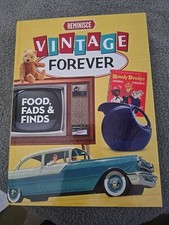Vintage Forever: Foods, Fads and Finds - Hardcover By Reminisce - VERY GOOD picture