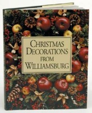 Christmas Decorations from Williamsburg - Hardcover - VERY GOOD picture