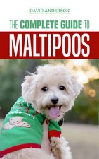 Maltipoo Book: The Complete Guide to Maltipoos - Paperback 2018 picture