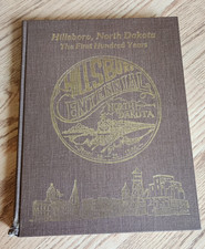 Hillsboro, North Dakota The First Hundred Years centennial book picture
