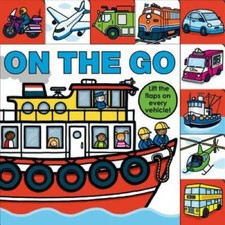 Lift-the-Flap Tab: On the Go (Lift-the-Flap Tab Books) - Board book - GOOD picture