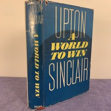 A World to Win Upton Sinclair Hardcover 1946 First Edition Viking Press DJ picture