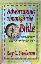 Adventuring Through The Bible: A Comprehensive Guide to the Entire Bible picture