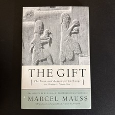Anthropology : Gift The Form and Reason for Exchange in Archaic Societies picture