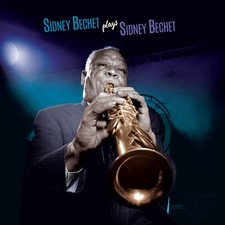 Sidney Bechet - Plays Sidney Bechet - Limited 180-Gram Blue Colored Vinyl with B picture