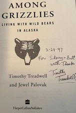 Timothy Treadwell Signed Rare Killed By Bears Grizzly Man picture