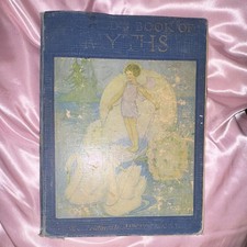 Antique A Child's Book of Myths Rand McNally Margaret Evans Price Illustrated picture