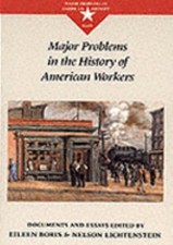 Major Problems in the History of American Workers Major Problems picture