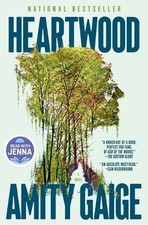 Heartwood (a Read with Jenna Pick), Amity Gaige picture