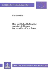 Das kirchliche Bußinstitut von den Anfängen bis zum Konzil von Trient (Eur... picture