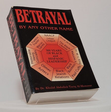 Betrayal by Any Other Name Dr. Khalid Abdullah Tariq Al-Mansour 1993 PB picture