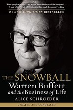 The Snowball: Warren Buffett and the Business of Life by Schroeder, Alice picture