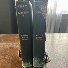 The Life Of John Hay  Volume I & II picture
