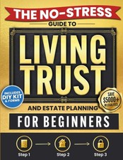 The No-Stress Guide to Living Trusts and Estate Planning For Beginners: Create y picture