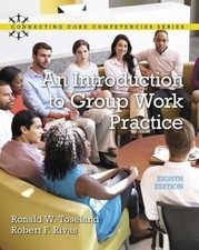 An Introduction to Group Work Practice - by Ronald Toseland  picture