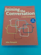 Joining the Conversation: A Guide for Writers by Palmquist (paperback) picture