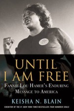 Until I Am Free: Fannie Lou Hamers Enduring Message to America - GOOD picture