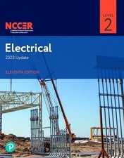 NCCER Electrical Level 2 Eleventh Edition 2023  PAPERBACK  978-0138231729 picture