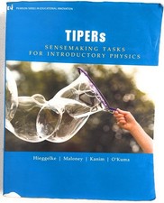 TIPERs : Sensemaking Tasks for Introductory Physics (2015 tpb A) Hieggelke, etc picture