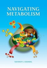 Navigating Metabolism - Paperback By Chandel, Navdeep - GOOD picture