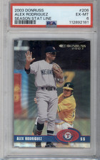 2003 Donruss Season Stat Line Alex Rodriguez /57 #206 PSA 6 EXMT picture