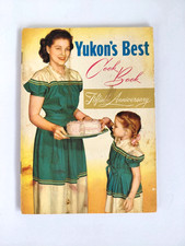Yukon's Best Cook Book VTG Yukon Mill & Grain Company Fiftieth Anniversary picture