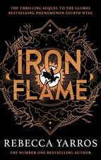 Iron Flame: Return to the brutal and..., Rebecca Yarros picture