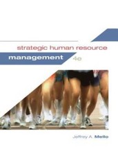 Strategic Human Resource Management - Hardcover By Mello, Jeffrey A. - GOOD picture